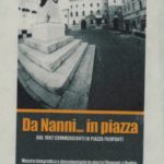 Manifesto della mostra Da Nanni… in piazza, curata da Maurizio Montanari e Fernando Pazzaglia nel 2004.